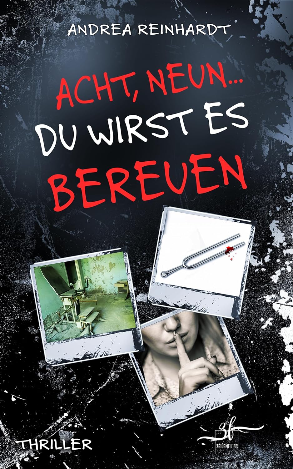 Acht, Neun ... du wirst es bereuen